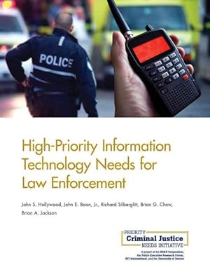 Seller image for High-Priority Information Technology Needs for Law Enforcement for sale by GreatBookPrices