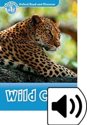 Image du vendeur pour Oxford Read And Discover: Level 1: Wild Cats Audio Pack mis en vente par GreatBookPricesUK