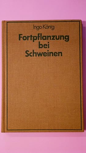 Bild des Verkufers fr FORTPFLANZUNG BEI SCHWEINEN,. zum Verkauf von Butterfly Books GmbH & Co. KG