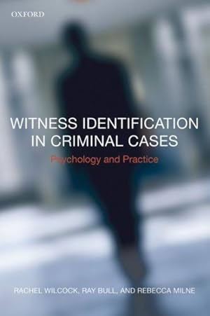 Bild des Verkufers fr Witness Identification in Criminal Cases : Psychology and Practice zum Verkauf von GreatBookPrices