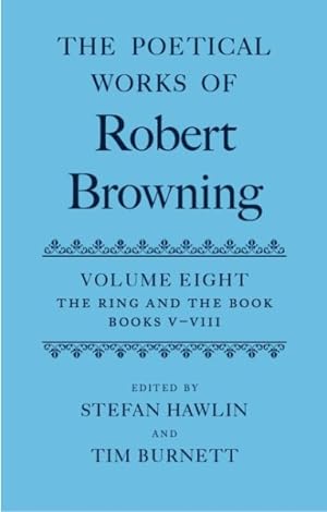 Seller image for Poetical Works of Robert Browning : The Ring and the Book for sale by GreatBookPrices