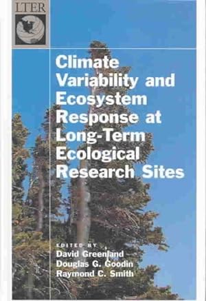 Image du vendeur pour Climate Variability and Ecosystem Response at Long-Term Ecological Research Sites mis en vente par GreatBookPricesUK