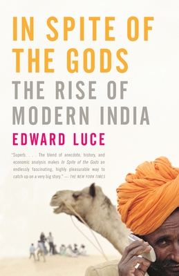 Image du vendeur pour In Spite of the Gods: The Rise of Modern India (Paperback or Softback) mis en vente par BargainBookStores