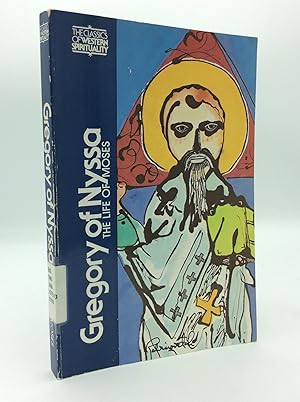 GREGORY OF NYSSA: The Life of Moses