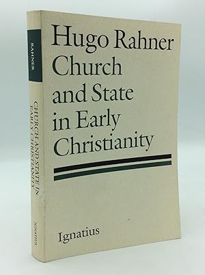 CHURCH AND STATE IN EARLY CHRISTIANITY