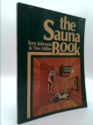 Immagine del venditore per The Sauna Book venduto da ThriftBooksVintage