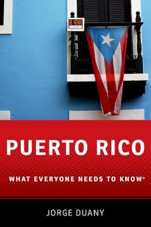 Imagen del vendedor de Puerto Rico : What Everyone Needs to Know a la venta por GreatBookPrices