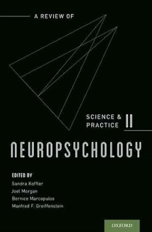 Seller image for Neuropsychology : A Review of Science and Practice for sale by GreatBookPrices