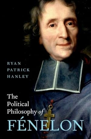 Seller image for Political Philosophy of Fnelon for sale by GreatBookPrices