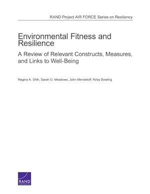 Bild des Verkufers fr Environmental Fitness and Resilience : A Review of Relevant Constructs, Measures, and Links to Well-being zum Verkauf von GreatBookPrices