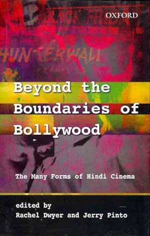 Bild des Verkufers fr Beyond the Boundaries of Bollywood : The Many Forms of Hindi Cinema zum Verkauf von GreatBookPricesUK
