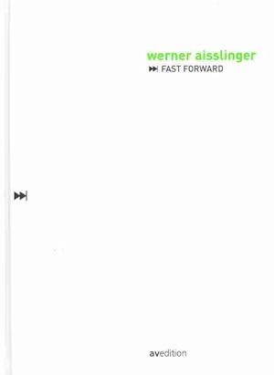 Immagine del venditore per Werner Aisslinger : Fast Forward venduto da GreatBookPrices
