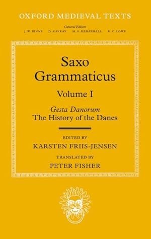 Seller image for Saxo Grammaticus : Gesta Danorum: the History of the Danes for sale by GreatBookPrices