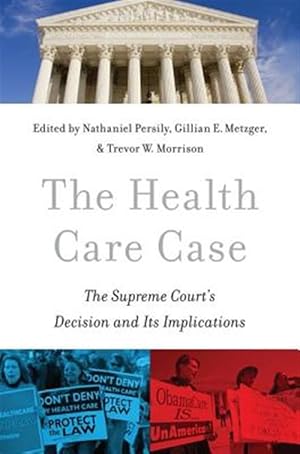 Immagine del venditore per Health Care Case : The Supreme Court's Decision and Its Implications venduto da GreatBookPricesUK