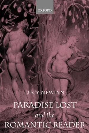 Seller image for Paradise Lost and the Romantic Reader for sale by GreatBookPricesUK