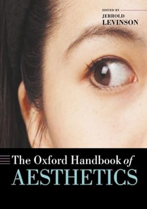 Seller image for Oxford Handbook of Aesthetics for sale by GreatBookPrices