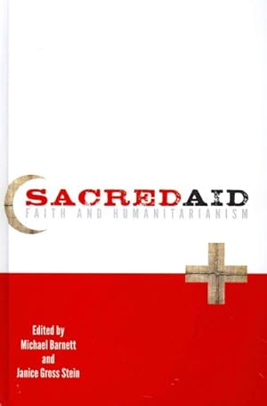 Seller image for Sacred Aid : Faith and Humanitarianism for sale by GreatBookPricesUK