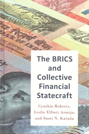 Image du vendeur pour BRICS and Collective Financial Statecraft mis en vente par GreatBookPrices