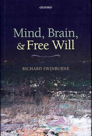 Seller image for Mind, Brain, and Free Will for sale by GreatBookPrices