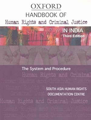 Image du vendeur pour Handbook of Human Rights and Criminal Justice in India : The System and Procedure mis en vente par GreatBookPrices