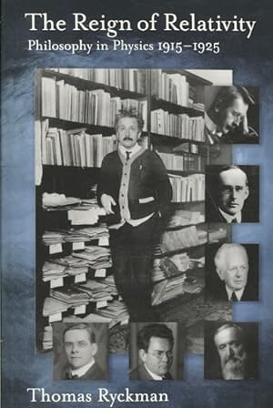 Image du vendeur pour Reign of Relativity : Philosophy in Physics 1915-1925 mis en vente par GreatBookPrices