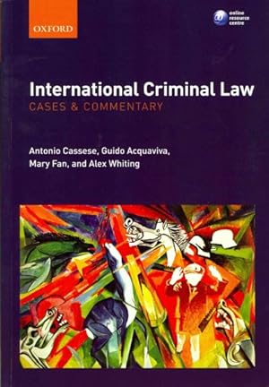 Imagen del vendedor de International Criminal Law : Cases and Commentary a la venta por GreatBookPrices