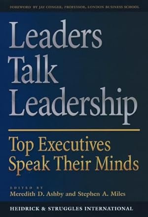 Image du vendeur pour Leaders Talk Leadership : Top Executives Speak Their Minds mis en vente par GreatBookPrices