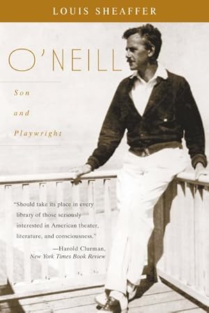 Imagen del vendedor de O'Neill : Son and Playwright a la venta por GreatBookPrices