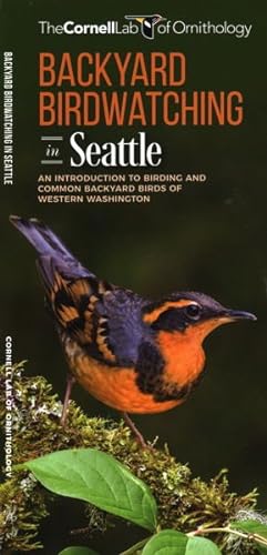 Immagine del venditore per Backyard Birdwatching in Seattle : An Introduction to Birding and Common Backyard Birds of Western Washington venduto da GreatBookPrices