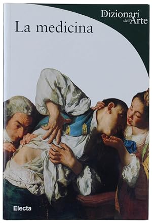 Seller image for LA MEDICINA: for sale by Bergoglio Libri d'Epoca
