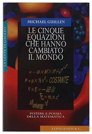 Seller image for LE CINQUE EQUAZIONI CHE HANNO CAMBIATO IL MONDO.: for sale by Bergoglio Libri d'Epoca