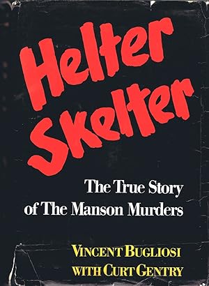 Seller image for HELTER SKELTER: The True Story of the Manson Murders for sale by Round Table Books, LLC