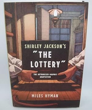 Bild des Verkufers fr Shirley Jackson's the Lottery: The Authorized Graphic Adaptation zum Verkauf von Easy Chair Books
