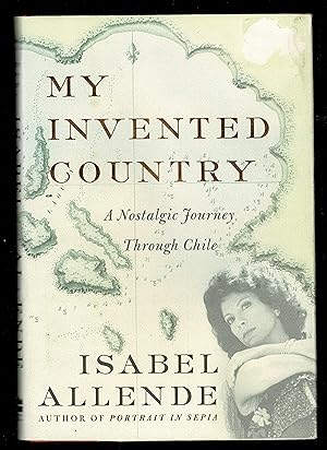 Seller image for My Invented Country: A Nostalgic Journey Through Chile for sale by Granada Bookstore,            IOBA