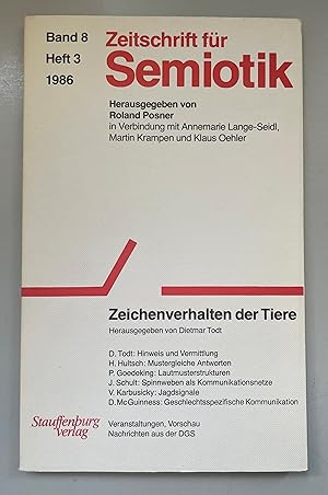 Seller image for Zeitschrift fr Semiotik, Bd. 8, Heft 3, 1986: Zeichenverhalten der Tiere. for sale by Fundus-Online GbR Borkert Schwarz Zerfa