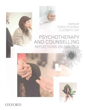Seller image for Psychotherapy and Counselling : Reflections on Practice for sale by GreatBookPricesUK