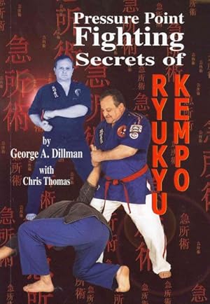 Seller image for Pressure Point Fighting Secrets of Ryukyu Kempo for sale by GreatBookPricesUK