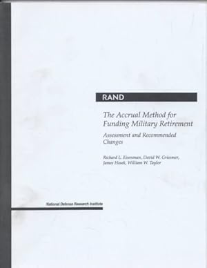Seller image for Accrual Method for Funding Military Retirement : Assessment and Recommended Changes for sale by GreatBookPricesUK