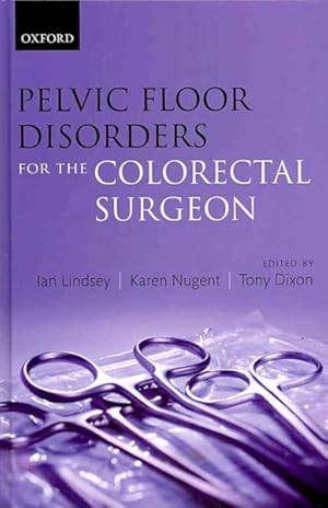 Immagine del venditore per Pelvic Floor Disorders for the Colorectal Surgeon venduto da GreatBookPrices