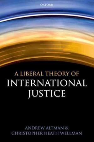 Imagen del vendedor de Liberal Theory of International Justice a la venta por GreatBookPrices