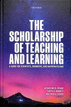 Seller image for Scholarship of Teaching and Learning : A Guide for Scientists, Engineers, and Mathematicians for sale by GreatBookPrices