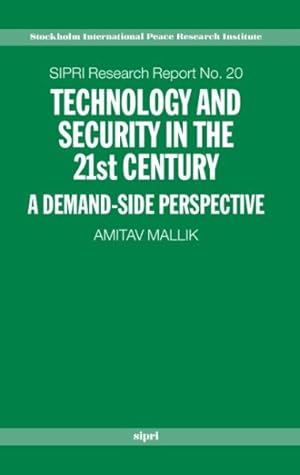 Immagine del venditore per Technology And Security In The 21st Century : A Demand-side Perspective venduto da GreatBookPrices