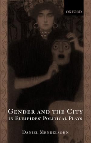Seller image for Gender and the City in Euripides' Political Plays for sale by GreatBookPricesUK