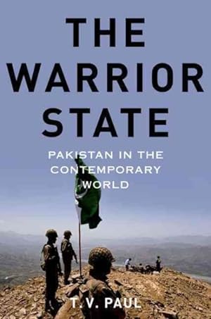 Seller image for Warrior State : Pakistan in the Contemporary World for sale by GreatBookPrices
