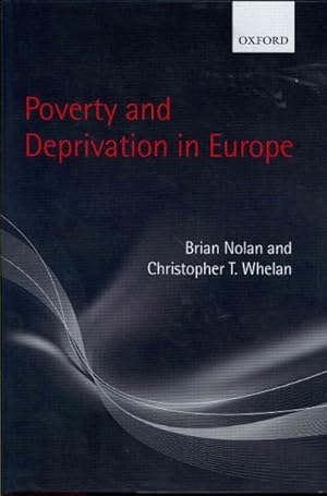 Bild des Verkufers fr Poverty and Deprivation in Europe zum Verkauf von GreatBookPricesUK