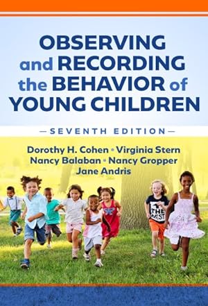 Imagen del vendedor de Observing and Recording the Behavior of Young Children a la venta por GreatBookPrices