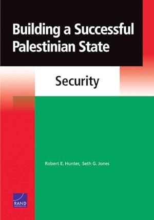 Image du vendeur pour Building a Successful Palestinian State : Security mis en vente par GreatBookPrices