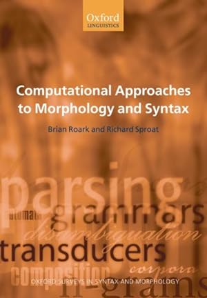 Bild des Verkufers fr Computational Approaches to Morphology and Syntax zum Verkauf von GreatBookPrices