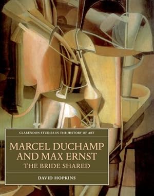 Immagine del venditore per Marcel Duchamp and Max Ernst : The Bride Shared venduto da GreatBookPrices