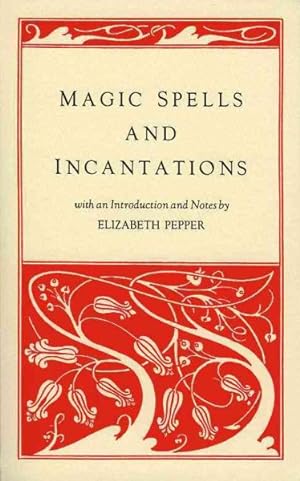 Seller image for Magic Spells and Incantations for sale by GreatBookPrices